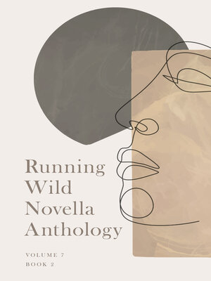 cover image of Running Wild Novella Anthology, Volume 7